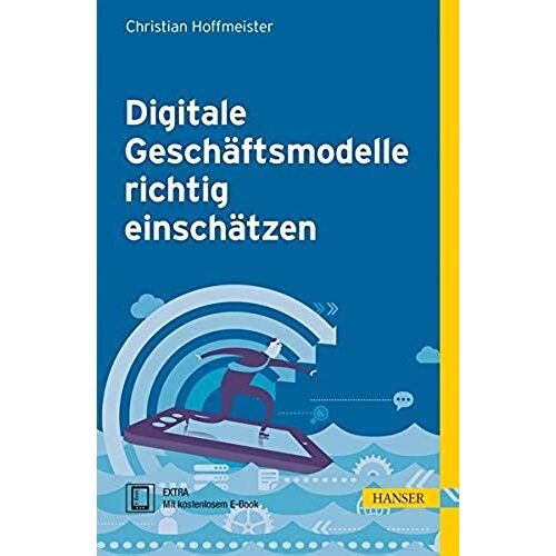 Digitale Geschäftsmodelle Richtig Einschätzen
