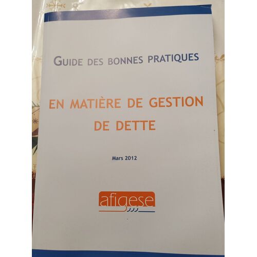 Guide Des Bonnes Pratiques En Matiière De Gestion De Dette