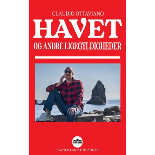 Havet Og Andre Ligegyldigheder