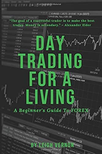 Day Trading For A Living