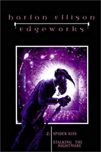 Edgeworks: V. 2: Collected Ellison