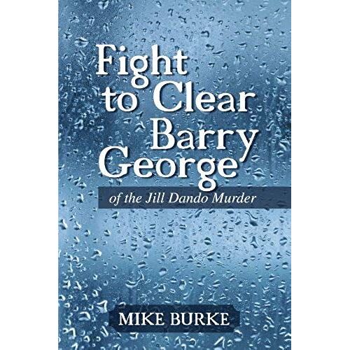 Fight To Clear Barry George