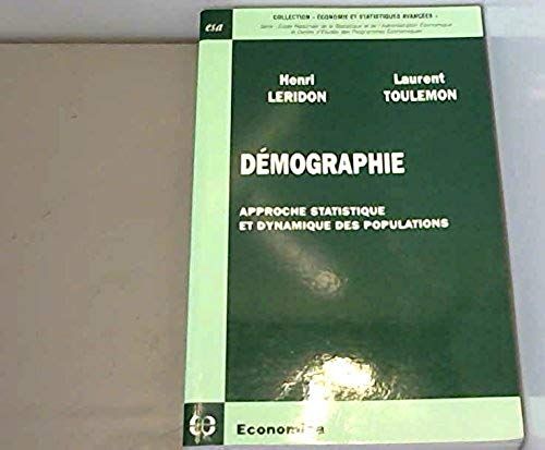 Démographie - Approche Statistique Et Dynamique Des Populations