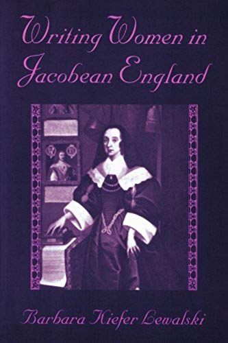 Writing Women In Jacobean England