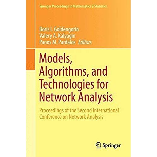 Models, Algorithms, And Technologies For Network Analysis