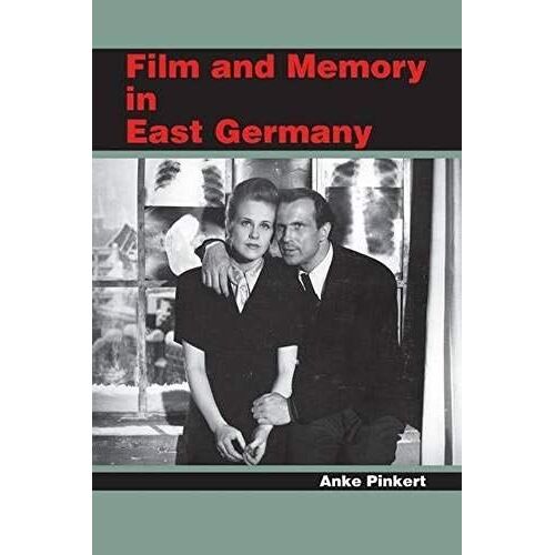 Film And Memory In East Germany