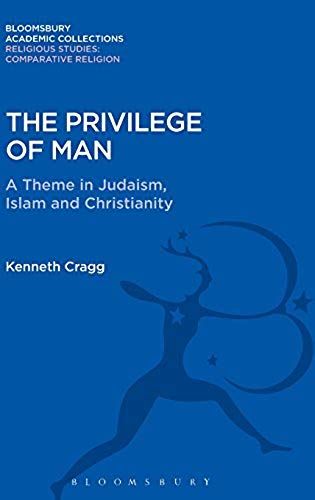 The Privilege Of Man