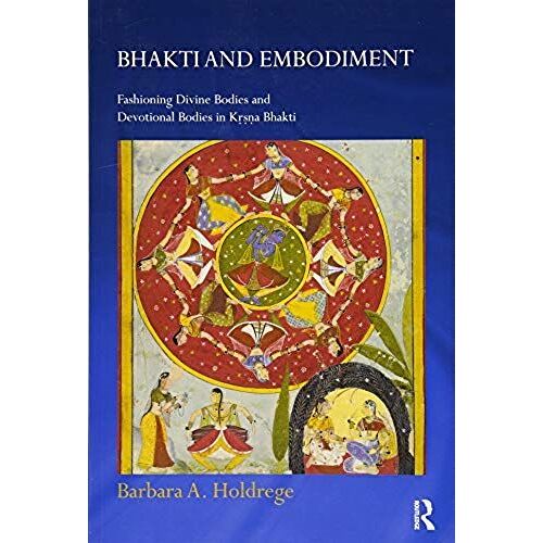 Bhakti And Embodiment