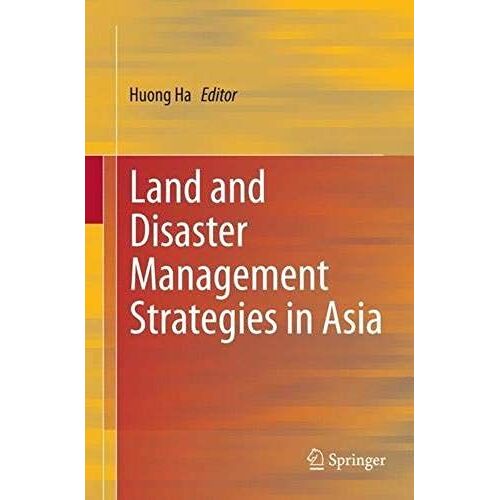 Land And Disaster Management Strategies In Asia