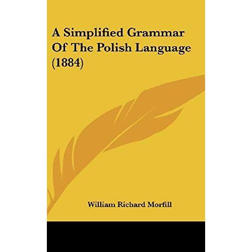 A Simplified Grammar Of The Polish Language (1884)
