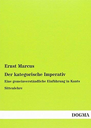 Der Kategorische Imperativ