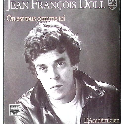 Jean François Doll - On Est Tous Comme Toi - 1982