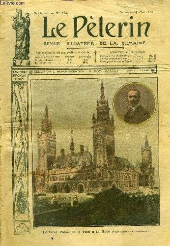 Le Pèlerin N° 1534 - Le Futur Palais De La Paix A La Haye, La Douma, Un Grand Chrétien, Solange De Morthone (Suite) Par Clément D Othone