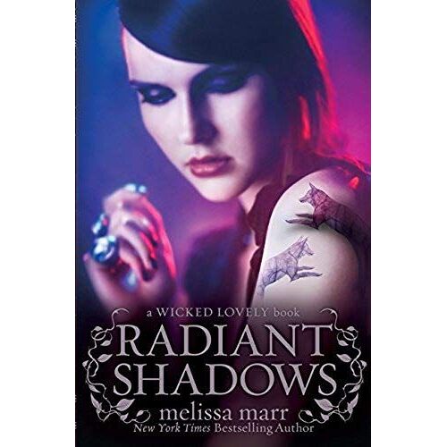 Radiant Shadows (Wicked Lovely (Hardcover))