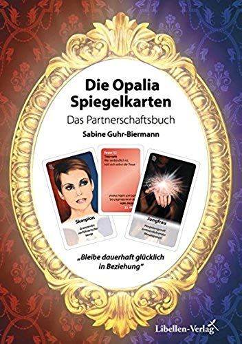 Guhr-Biermann, S: Opalia Spiegelkarten - Partnerschaftsbuch