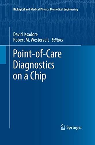 Point-Of-Care Diagnostics On A Chip