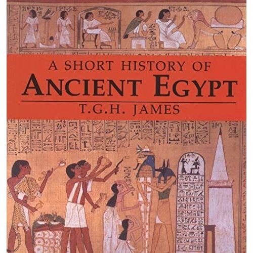 A Short History Of Ancient Egypt