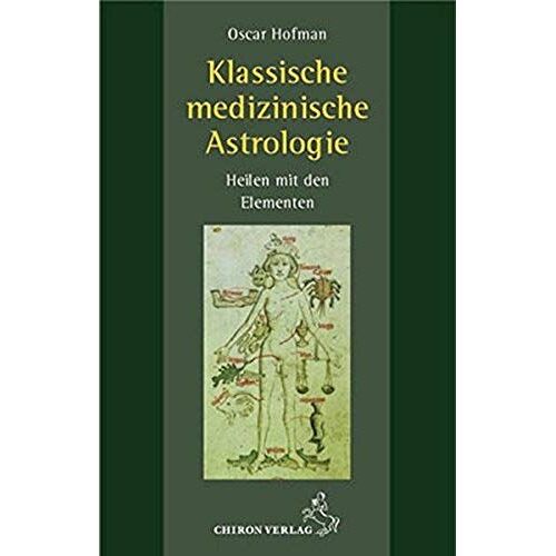 Klassische Medizinische Astrologie