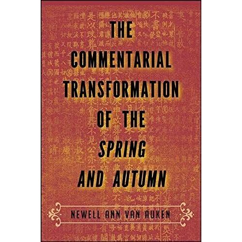The Commentarial Transformation Of The Spring And Autumn