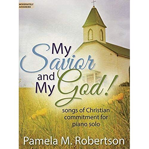 My Savior And My God! /
