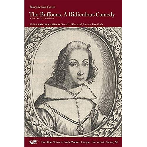 The Buffoons, A Ridiculous Comedy, 63: A Bilingual Edition