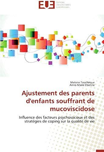 Ajustement Des Parents D'enfants Souffrant De Mucoviscidose