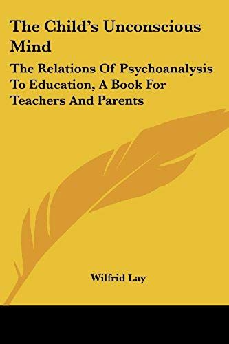 The Child's Unconscious Mind