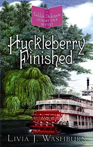 Huckleberry Finished (Center Point Premier Mystery (Large Print))