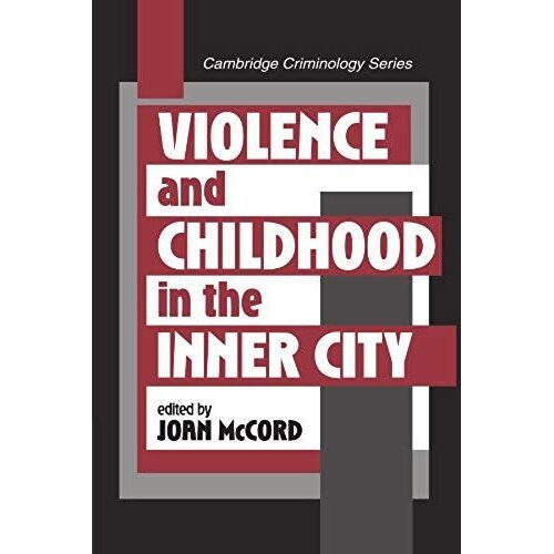 Violence And Childhood In The Inner City