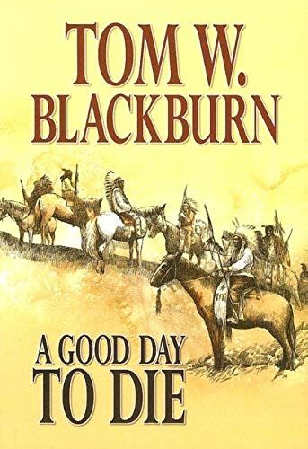 A Good Day To Die (Western)