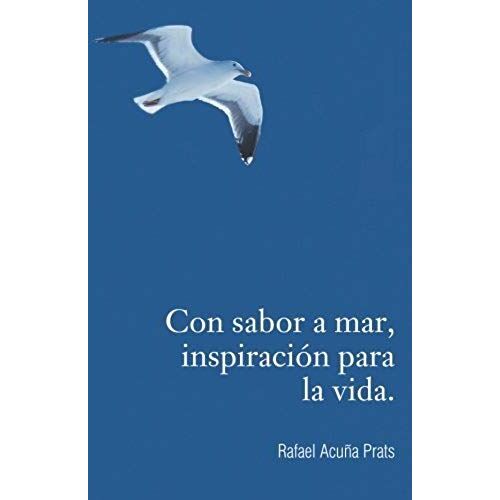 Con Sabor A Mar, Inspiración Para La Vida.