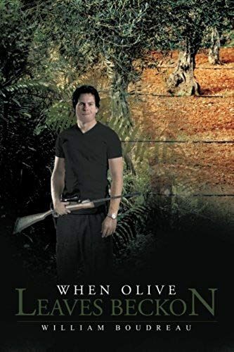 When Olive Leaves Beckon