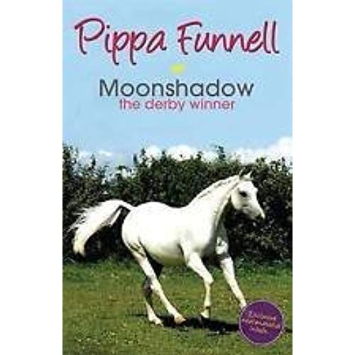 Moonshadow: The Derby Winner (Tilly's Pony Tails)
