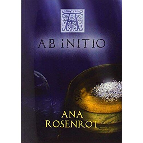 Rosenrot, A: Aeternum. Ab Initio