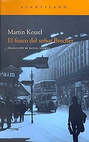 El Fiasco Del Sr. Brecher
