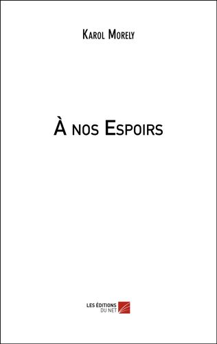À Nos Espoirs