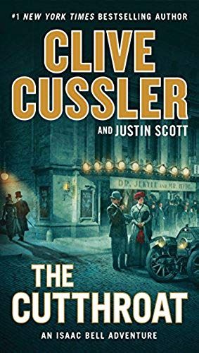 The Cutthroat - An Issac Bell Adventure