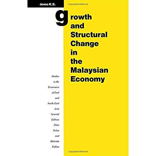 Growth And Structural Change In The Malaysian Economy