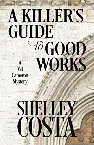 A Killer's Guide To Good Works