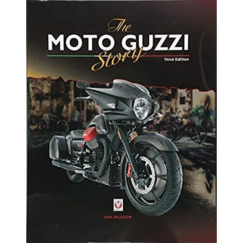 The Moto Guzzi Story - 3rd Edition