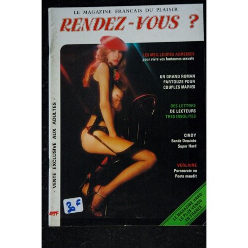 Rendez-Vous ? N° 2 - 1980 - Le Magazine Français Du Plaisir - Un Grand Roman Partouze Pour Couples Mariès