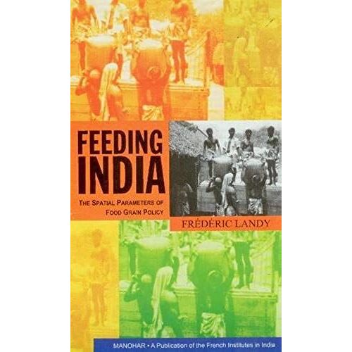 Feeding India: The Spatial Parameters Of Good Grain Policy