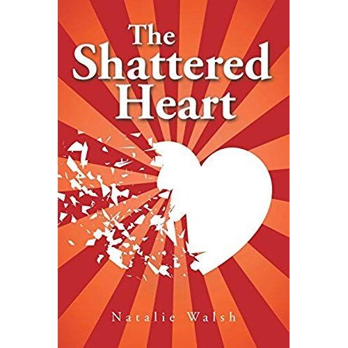 The Shattered Heart