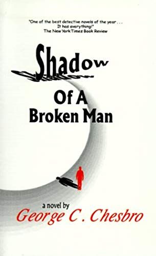 Shadow Of A Broken Man