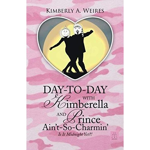 Day-To-Day With Kimberella And Prince Ain't-So-Charmin'