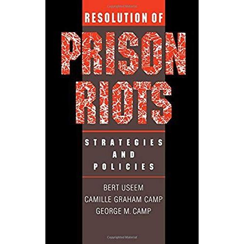Resolution Of Prison Riots