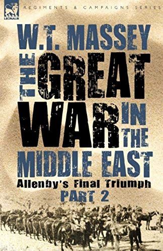 The Great War In The Middle East