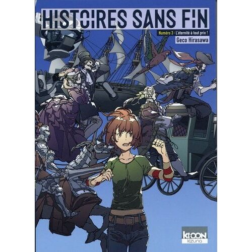 Histoires Sans Fin - Tome 3