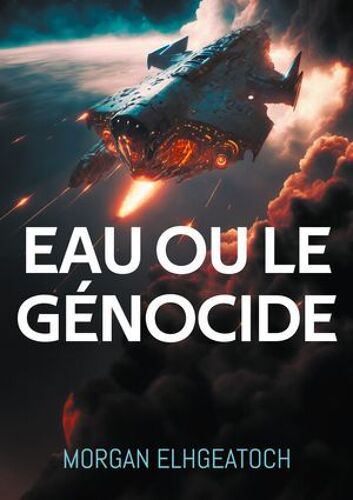 Eau Ou Le Génocide