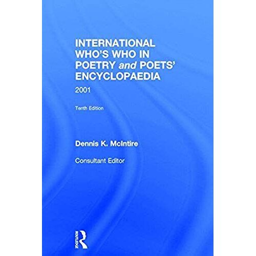 International Who's Who In Poetry And Poets' Encyclopaedia